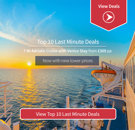 Our Top 10 last minute cruise deals
