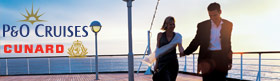Top 10 P&O & Cunard Cruises