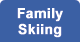 Family Skiing