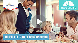 P&O Cruises - Life Back Onboard