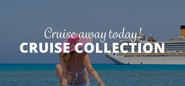 Cruise collection