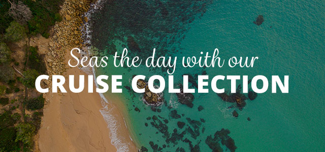 Cruise collection