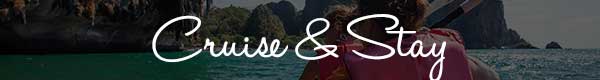 Cruise and Stay